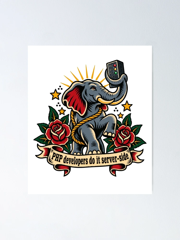 Thumbnail 1 of 3, Poster, PHP Developer Elephant Tattoo Flash Server Side Coding Design designed and sold by ThreadQuirk.