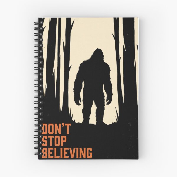 Item preview, Bigfoot Don't Stop Believing Funny Sasquatch designed and sold by roverte.