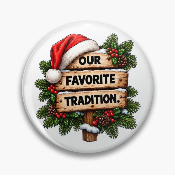 Artikelvorschau, Our Favorite Tradition – Weihnachtstradition mit rustikalem Holzschild entworfen und verkauft von SVALANART.