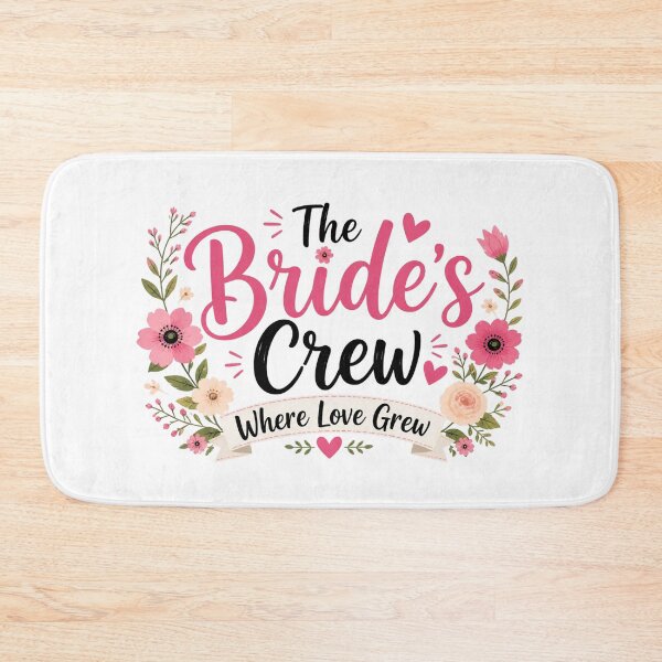 Item preview, The Brides Crew Where Love Grew designed and sold by indepthdesigns.