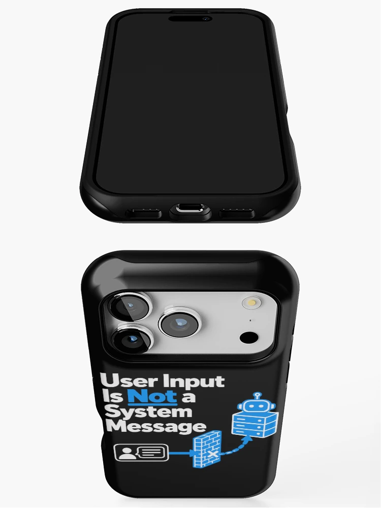 Thumbnail 3 of 4, iPhone Case, User Input Is Not a System Message Cybersecurity Design designed and sold by ThreadQuirk.