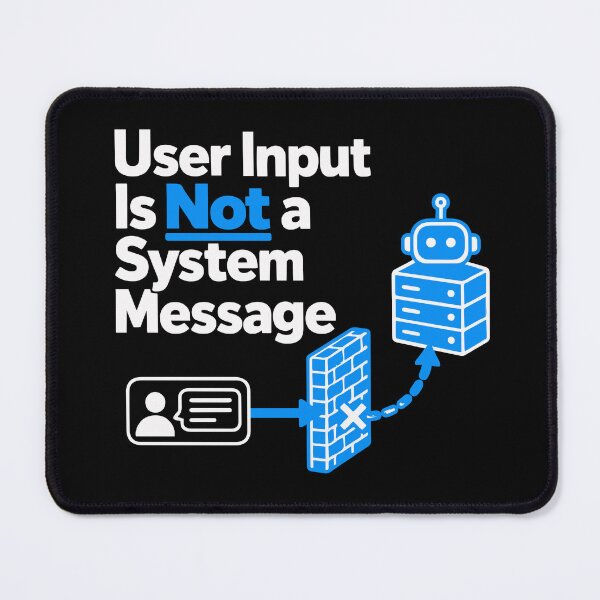 Item preview, User Input Is Not a System Message Cybersecurity Design designed and sold by ThreadQuirk.