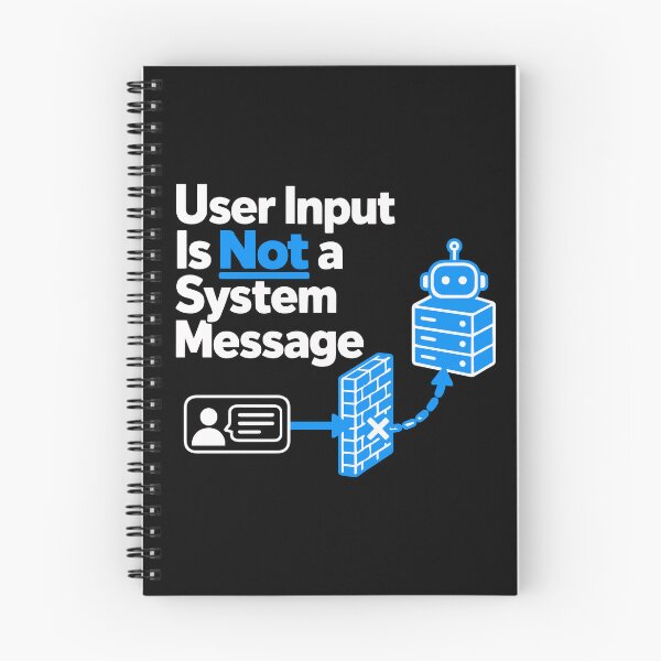Item preview, User Input Is Not a System Message Cybersecurity Design designed and sold by ThreadQuirk.
