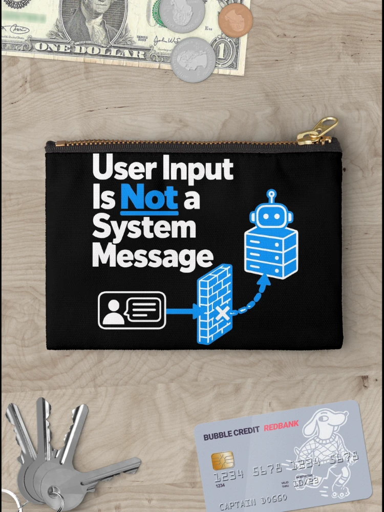 Thumbnail 3 of 4, Zipper Pouch, User Input Is Not a System Message Cybersecurity Design designed and sold by ThreadQuirk.