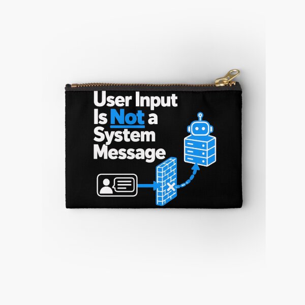 Item preview, User Input Is Not a System Message Cybersecurity Design designed and sold by ThreadQuirk.
