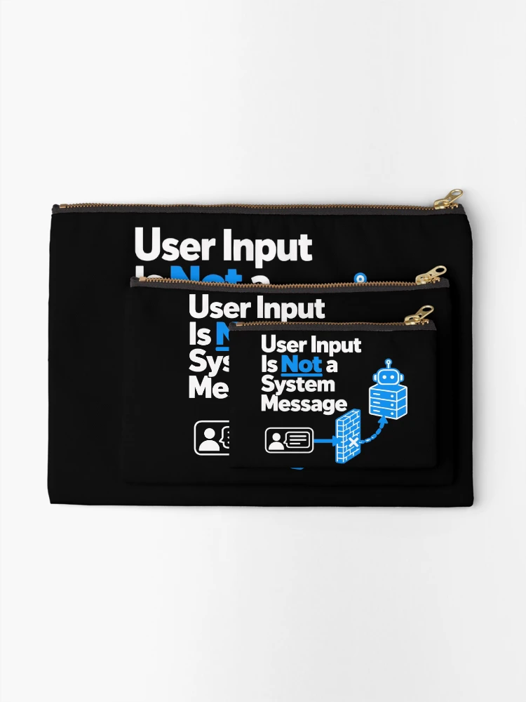 Thumbnail 2 of 4, Zipper Pouch, User Input Is Not a System Message Cybersecurity Design designed and sold by ThreadQuirk.