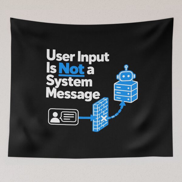 Item preview, User Input Is Not a System Message Cybersecurity Design designed and sold by ThreadQuirk.