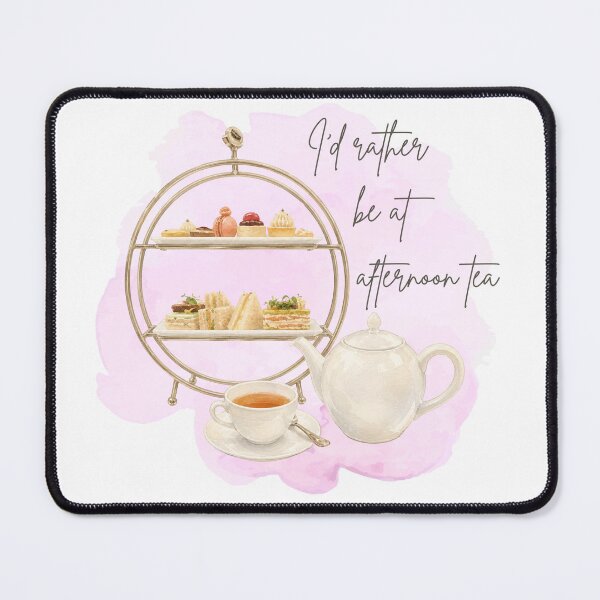 Item preview, I'd rather be at afternoon tea designed and sold by The Artful Quip.