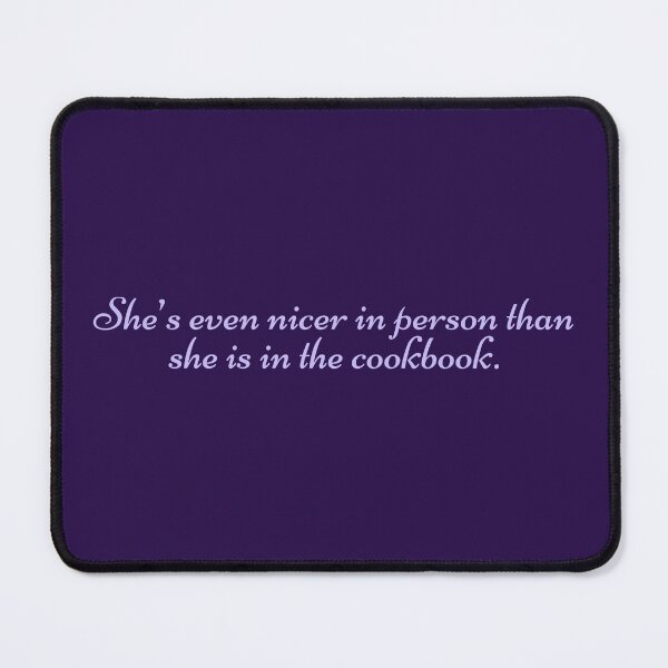 Item preview, She’s even nicer in person than she is in the cookbook / Gail Daughtry designed and sold by Cuttintees.