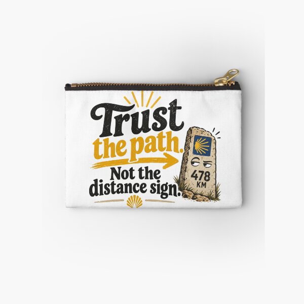 Item preview, Trust the Path, Not the Distance Sign – Funny Hiking & Pilgrim Design designed and sold by KireaDesigns.