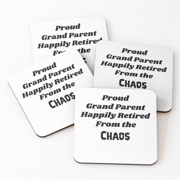 Item preview, Proud Grand Parent, Happily Retired from the Chaos - funny shirt designed and sold by KrazyCoolTees.