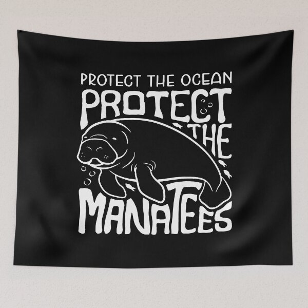 Item preview, Protect The Ocean Protect The Manatees designed and sold by KristiTaylorArt.