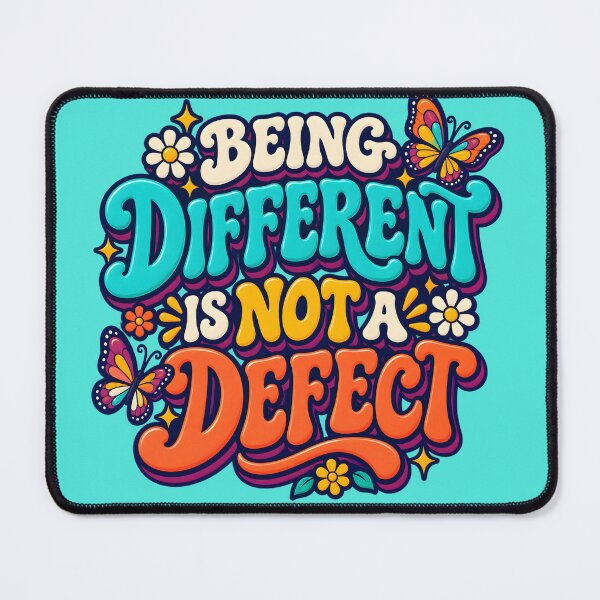 Item preview, Being Different is Not a Defect designed and sold by Groovy Day's Revival Studio.