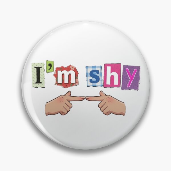 Item preview, I'm shy in ransom note style designed and sold by Sour Kawaii.