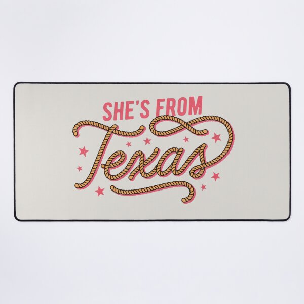 Item preview, SHE'S FROM TEXAS designed and sold by 123ks.