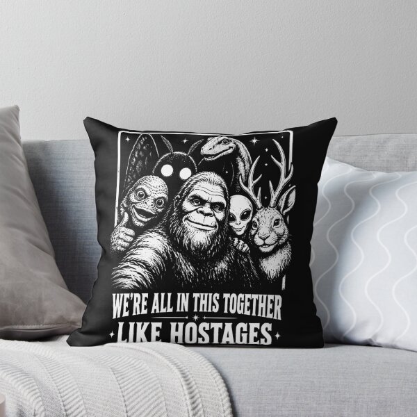 Item preview, We're All In This Together Like Hostages Funny Cryptids designed and sold by MagicTheDog.