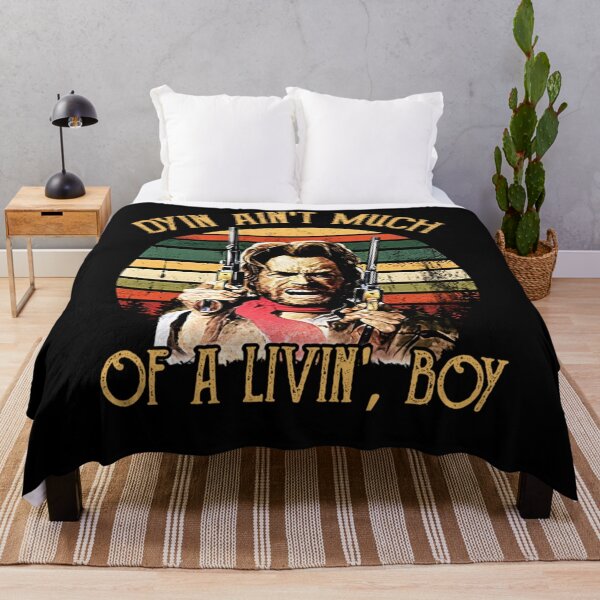 Item preview, Dyin Ain't Much Of A Livin' Boy Vintage The Out Law Josey Wales Lovers Movie Gift Gift Ideas designed and sold by sferterkatence.