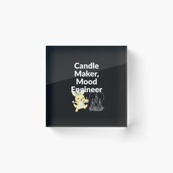 Item preview, Candle Maker, Mood Engineer designed and sold by Bubpat.