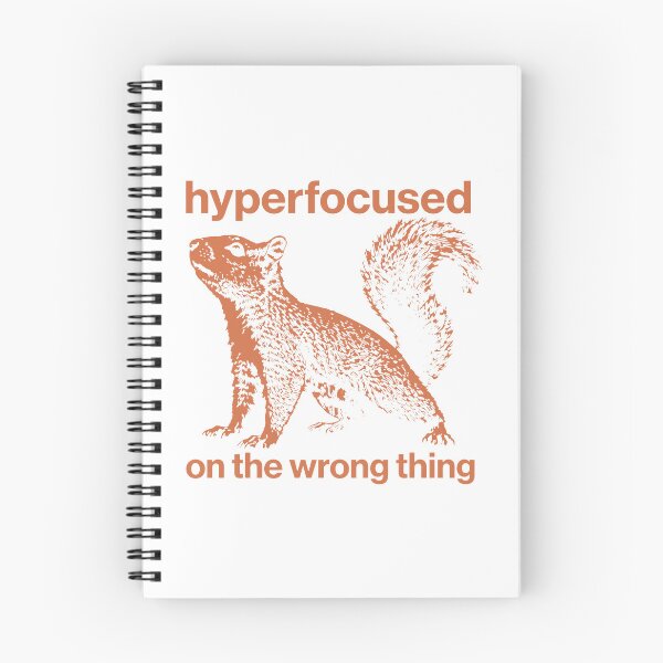 Item preview, Hyperfocused On The Wrong Thing Funny Squirrel designed and sold by KristiTaylorArt.