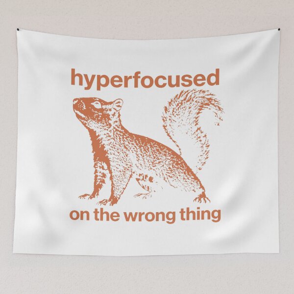 Item preview, Hyperfocused On The Wrong Thing Funny Squirrel designed and sold by KristiTaylorArt.