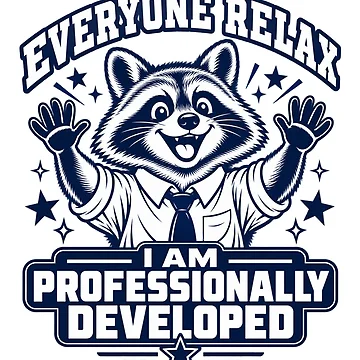 Artwork thumbnail, Everyone Relax Raccoon Humor by ROUX-ART