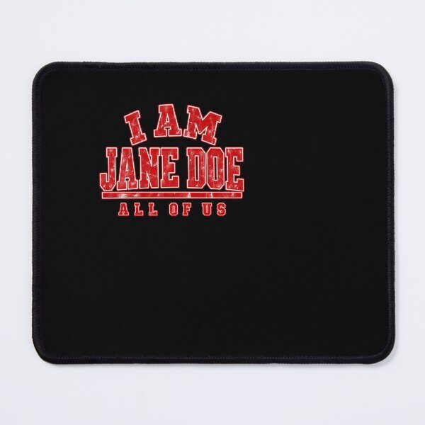 Item preview, I Am Jane Doe All of Us designed and sold by ROUX-ART.
