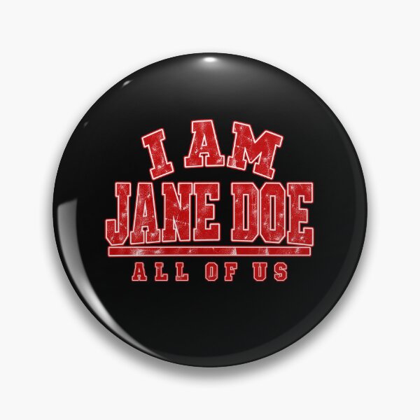 Item preview, I Am Jane Doe All of Us designed and sold by ROUX-ART.