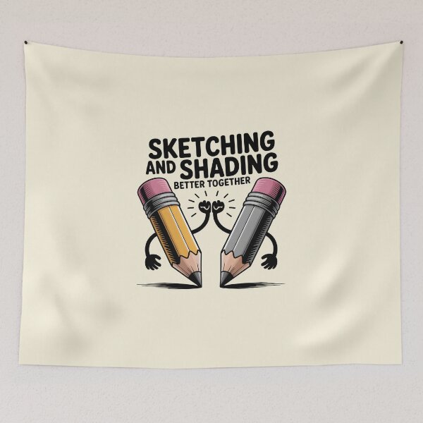 Item preview, Sketching and Shading Better Together – Funny Drawing Artist Design designed and sold by Jollys-ArtShop.