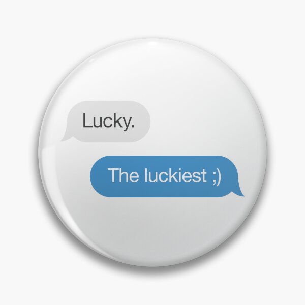 Item preview, Lucky The Luckiest Shane Ilya Text Conversation designed and sold by Hakuna Ricotta.