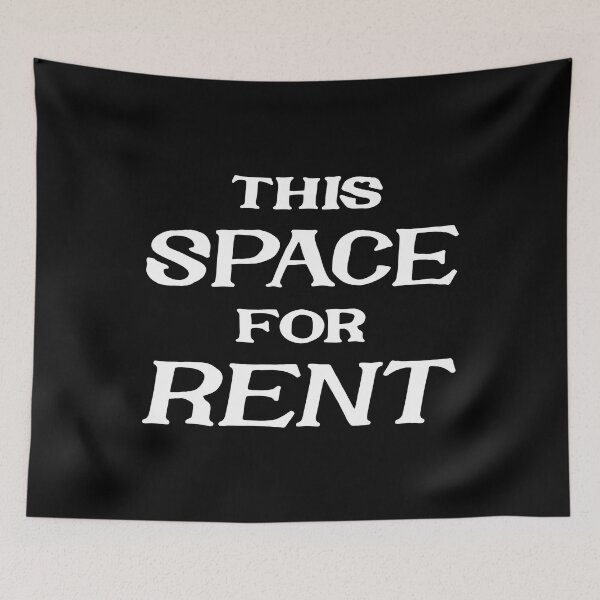 Item preview, This Space For Rent designed and sold by KristiTaylorArt.