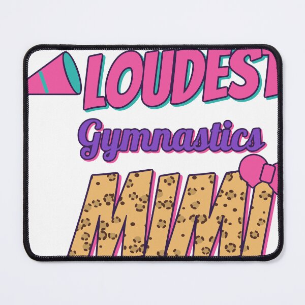 Item preview, Loudest Gymnastics Mimi designed and sold by Phaedra Jones.