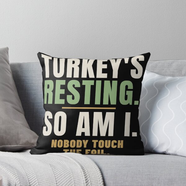 Item preview, Turkey's Resting So Am I Tired Cook Humor designed and sold by T-J-WHATEVER.