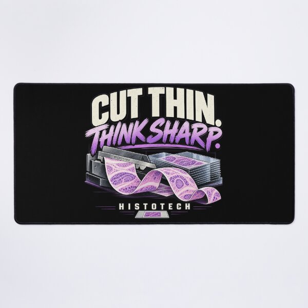 Item preview, Cut Thin Think Sharp – Histotech designed and sold by amndro.