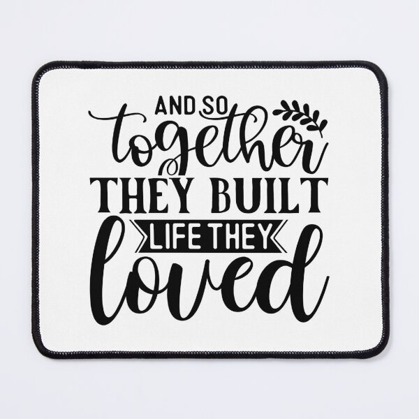 Item preview, And So Together They Built A Life They Loved Typography designed and sold by Creative Spark.