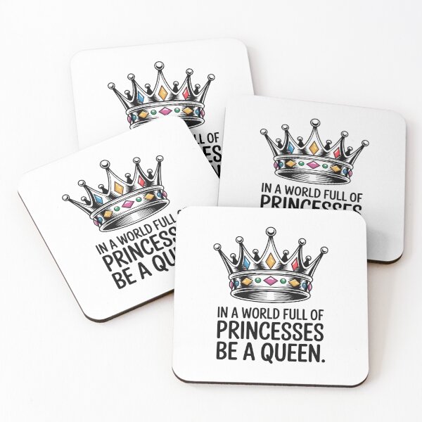 Item preview, IN A WORLD FULL OF PRINCESSES BE A QUEEN designed and sold by jkrphoto.