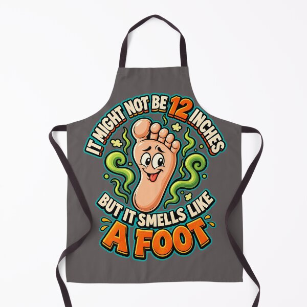 Item preview, It Might Not Be 12 Inches But It Smells Like A Foot – Funny Dad Joke designed and sold by Irysek.