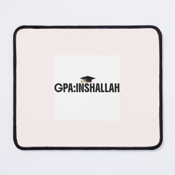 Item preview, GPA Inshallah funny college meme designed and sold by UniMemes.