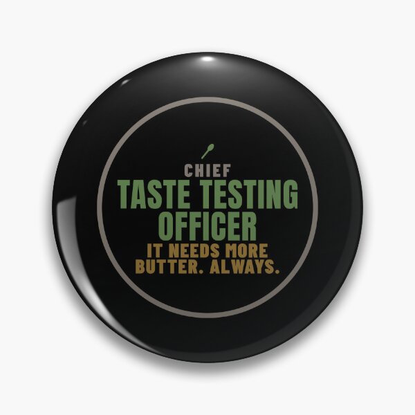 Item preview, Chief Taste Testing Officer Foodie Family Role designed and sold by T-J-WHATEVER.