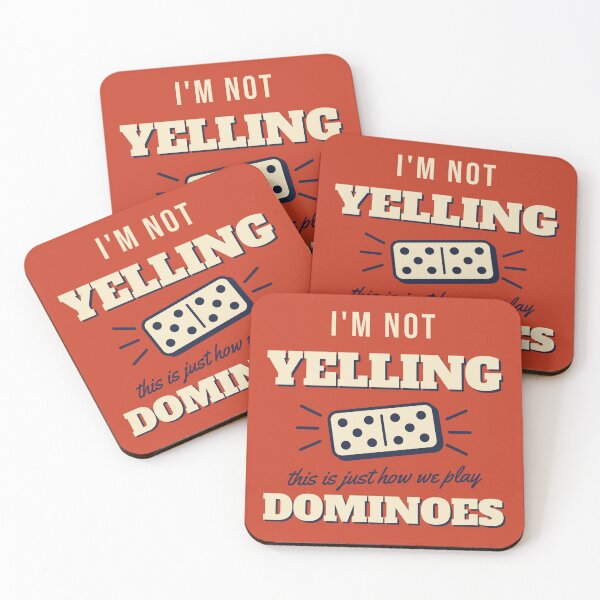 Item preview, I'm Not Yelling, This Is Just How We Play Dominoes – Funny designed and sold by Tranque-club.