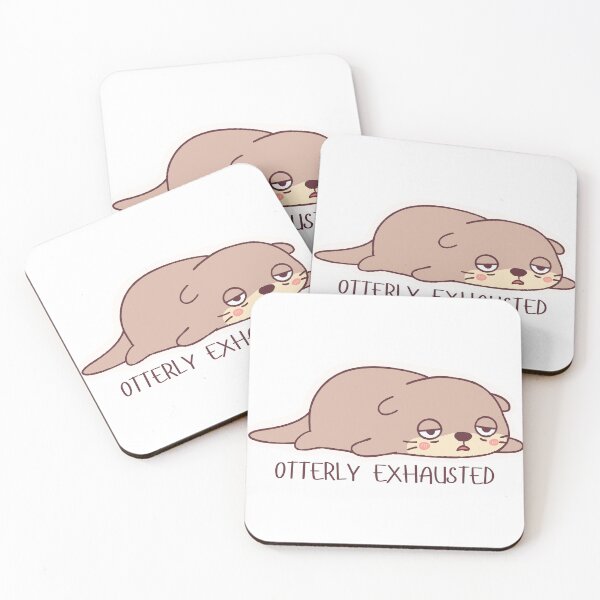 Item preview, Otterly Exhausted | Funny Otter Pun designed and sold by PrintyRelatable.
