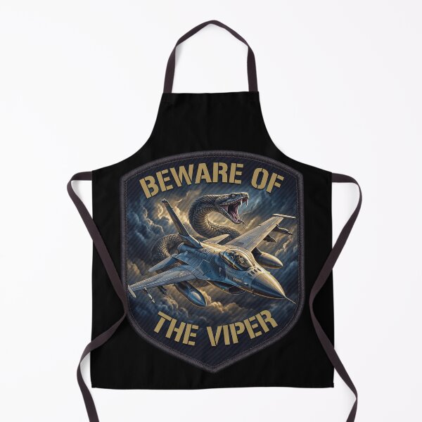Item preview, Beware Of The Viper F-16 Fighting Falcon Viper Design designed and sold by ArtDreams92.