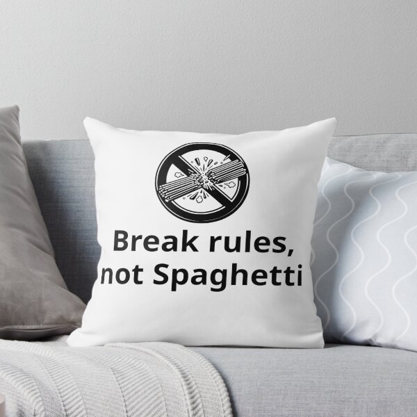 Item preview, Break rules, not spaghetti designed and sold by 4rionct.