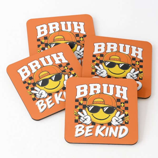 Item preview, Bruh Be Kind Anti Bullying designed and sold by DemureArtsy.