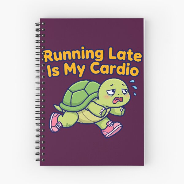 Item preview, Running Late Is My Cardio: Sweaty Turtle Edition designed and sold by HoMya.