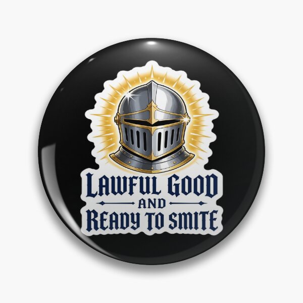 Item preview, Lawful Good And Ready To Smite Funny Dnd Paladin Knight designed and sold by PozivoPlus.