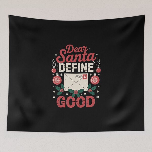 Item preview, Dear Santa Define Good designed and sold by jkrphoto.