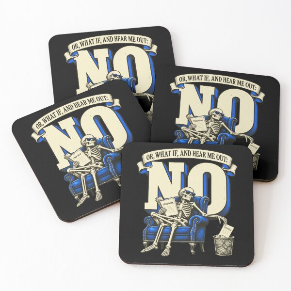 Item preview, Or, What If, And Hear Me Out: No Humorous Proposal Rejection Skeleton designed and sold by FolkGraphics.