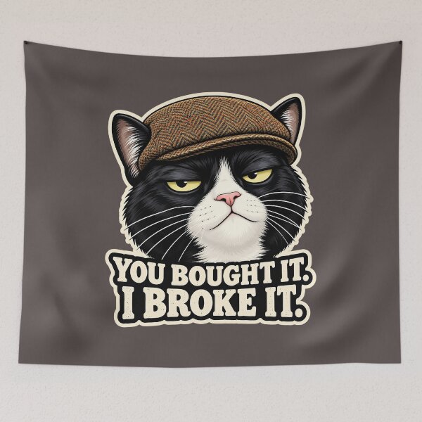 Item preview, You Bought It I Broke It - Domestic Cat Chaos/Funny Tuxedo Cat Design  designed and sold by Halejo68.