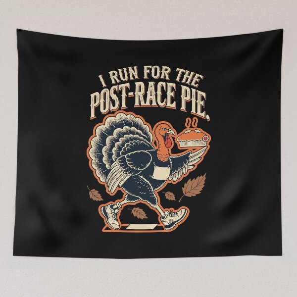 Item preview,  Turkey Trot Post-Race Pie – Thanksgiving Running Humor designed and sold by Uglyandcute.