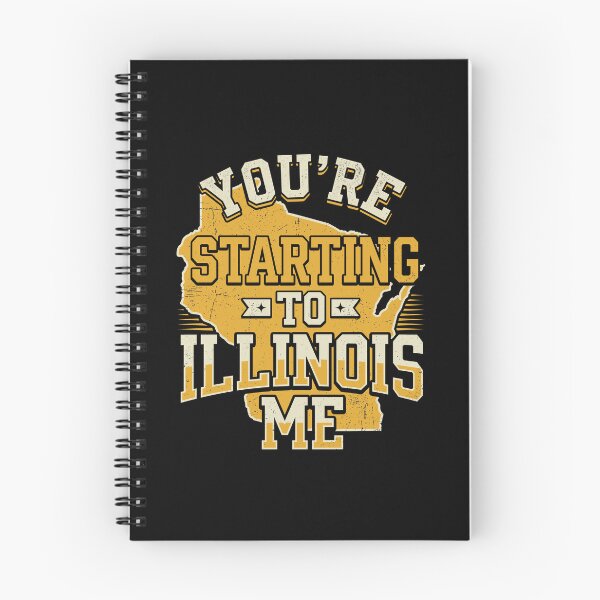 Item preview, Vintage Wisconsin You're Starting To Illinois Me Pun Design    designed and sold by Designart68.